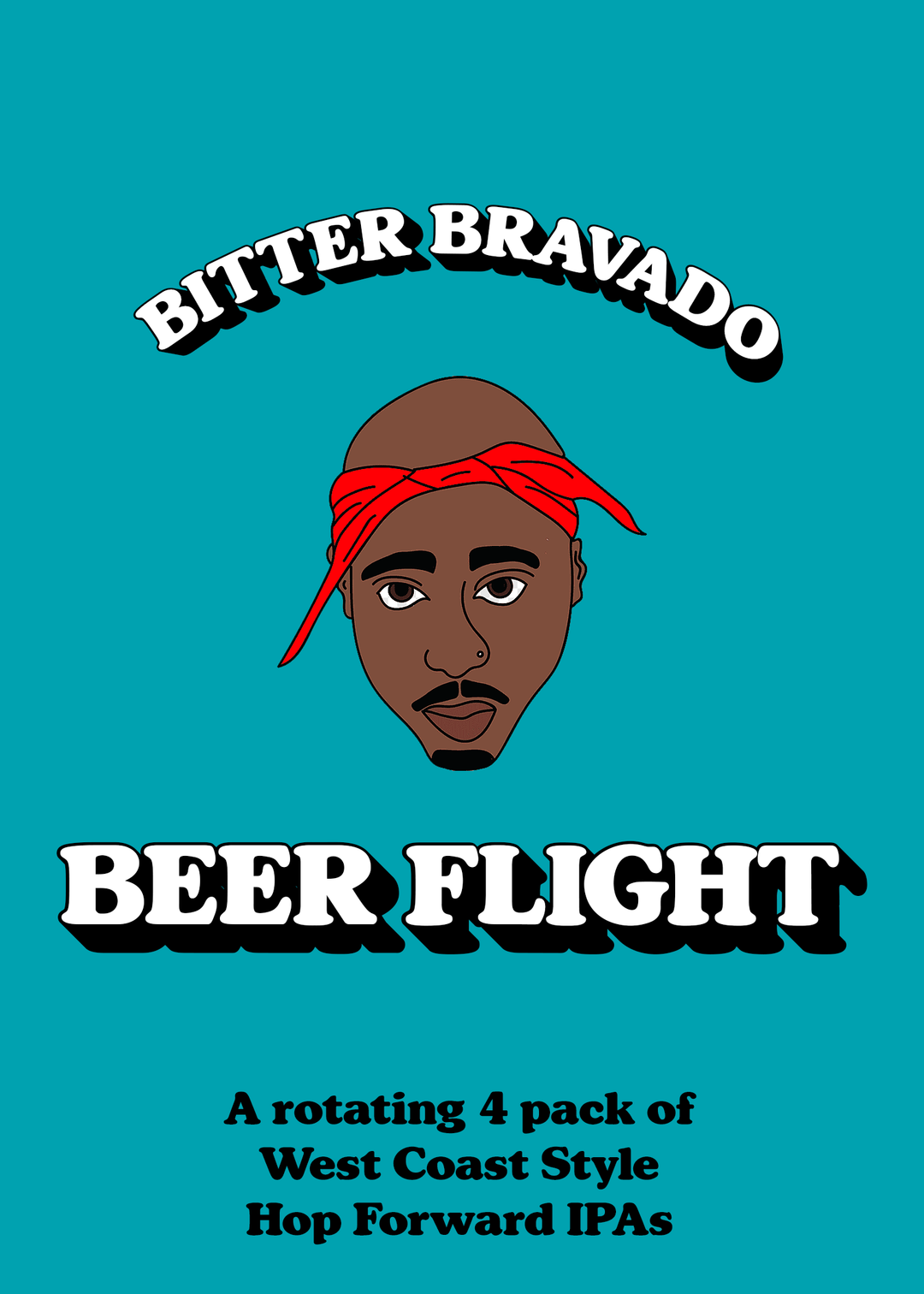 BITTER BRAVADO | Beer Flight 6.0