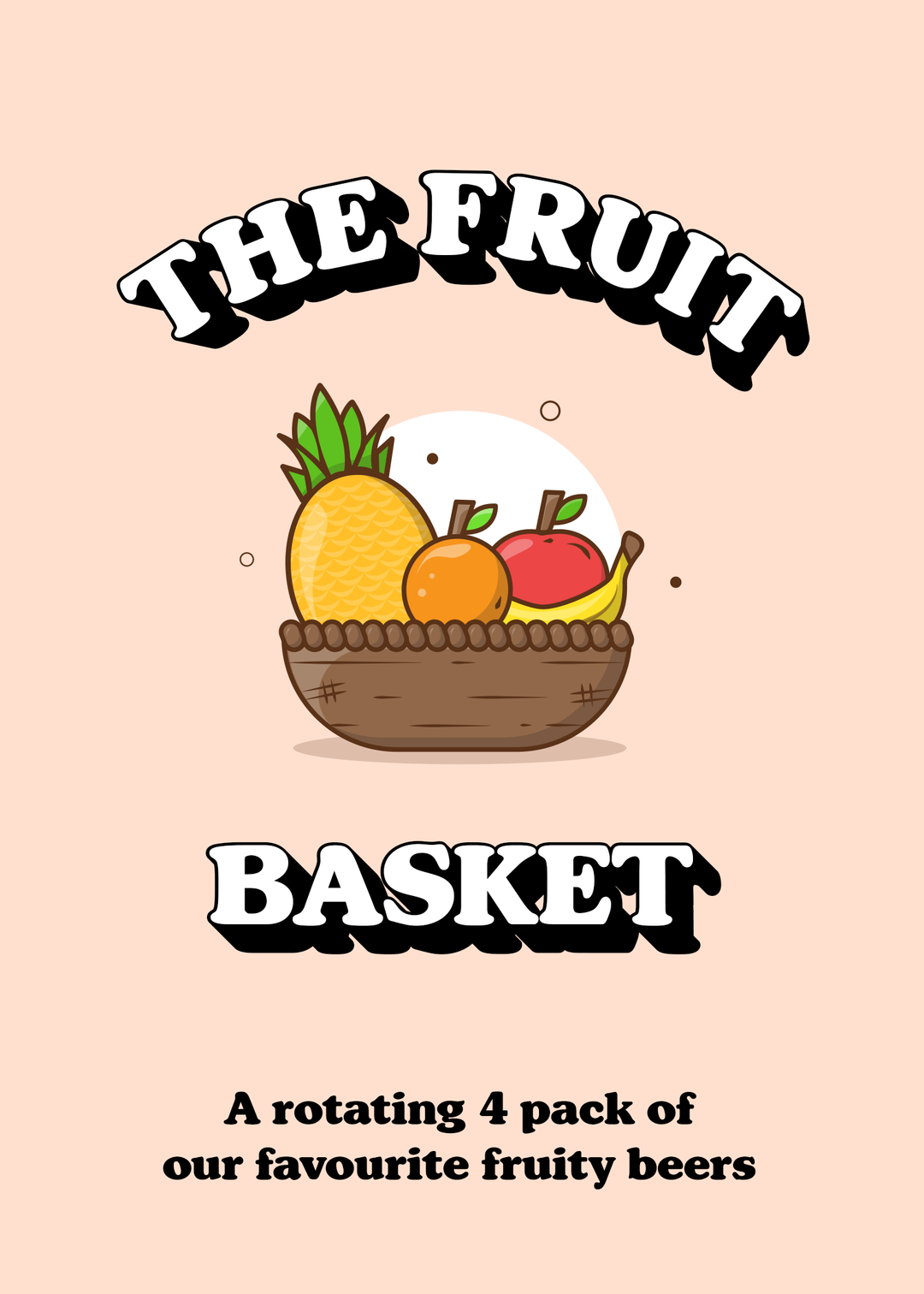 THE FRUIT BASKET | Beer Flight 18.0