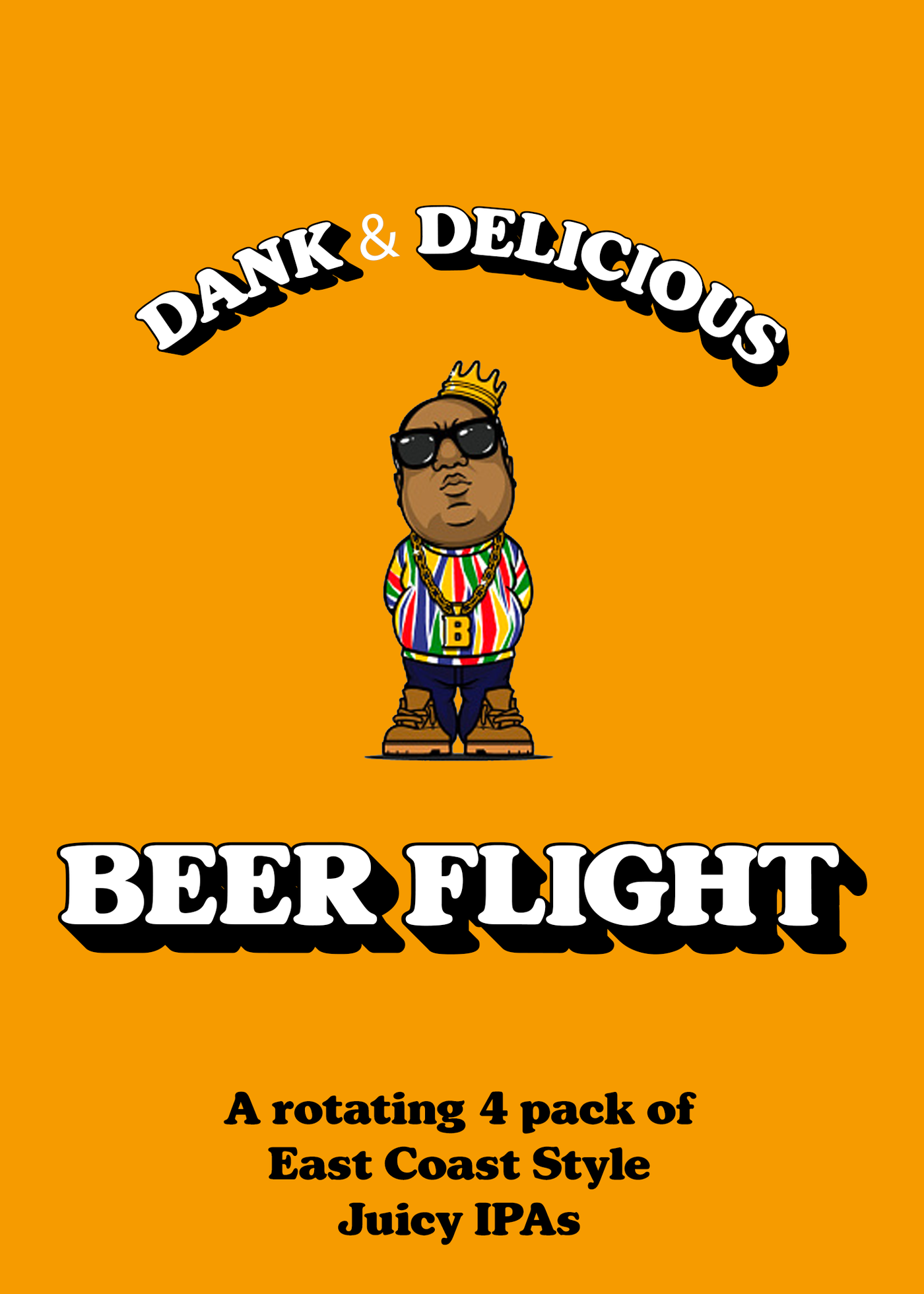 DANK & DELICIOUS 4.0 | Beer Flight