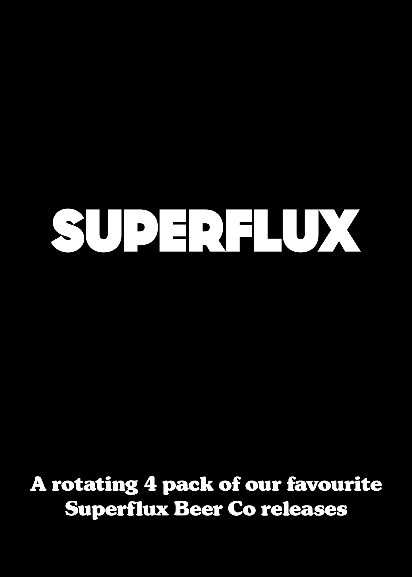 SUPERFLIGHT 5.0 | Superflux Beer Flight